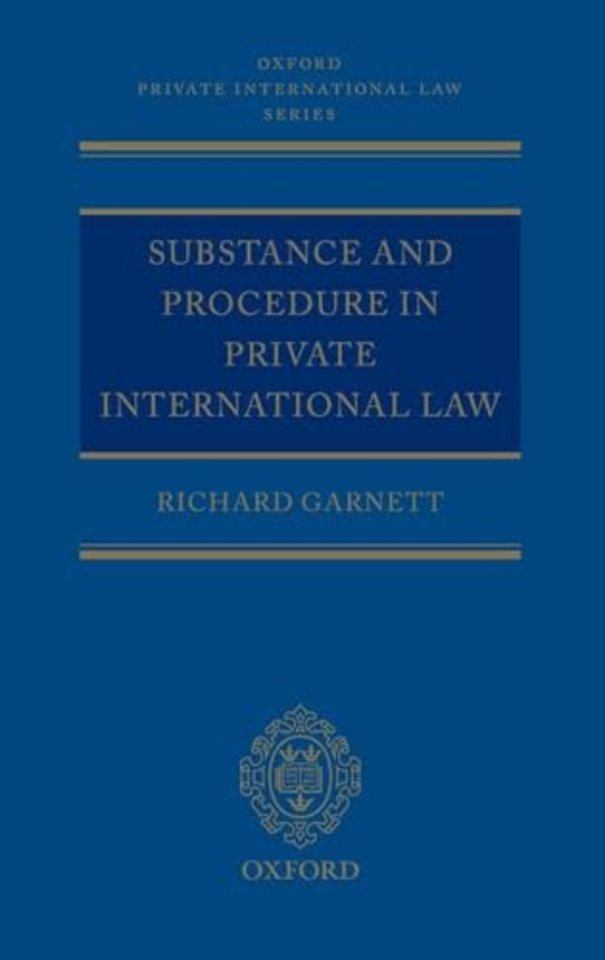 Substance and Procedure in Private International Law