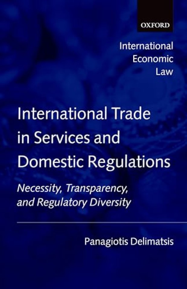 International Trade in Services and Domestic Regulations