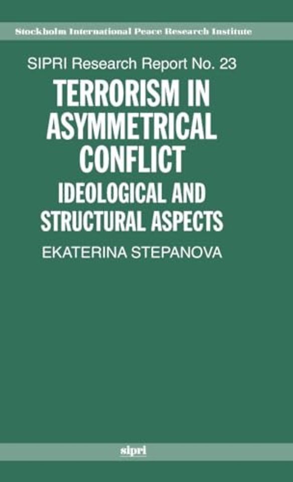 Terrorism in Asymmetrical Conflict