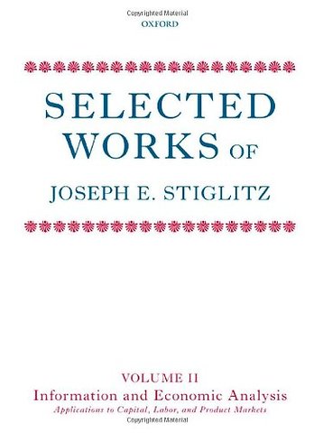 Selected Works of Joseph E. Stiglitz