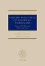 Oxford Principles of European Union Law Oxford Principles of European Union Law