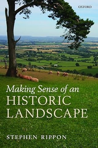 Making Sense of an Historic Landscape