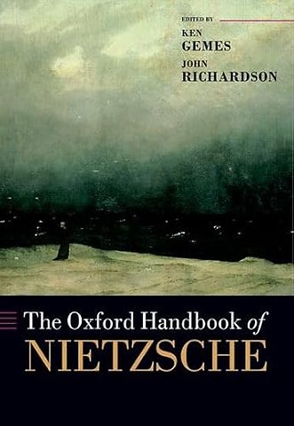 The Oxford Handbook of Nietzsche