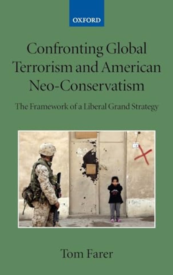 Confronting Global Terrorism and American Neo-Conservatism
