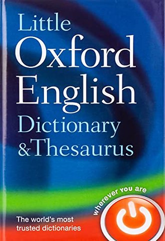 Little Oxford Dictionary and Thesaurus