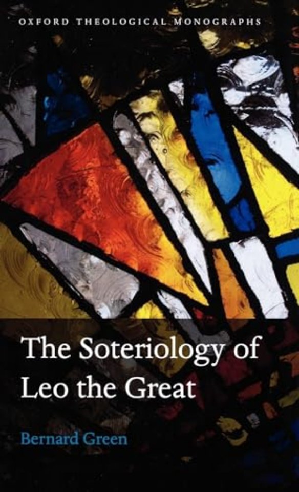 The Soteriology of Leo the Great