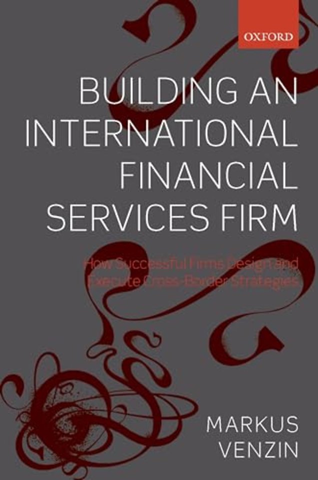 Building an International Financial Services Firm