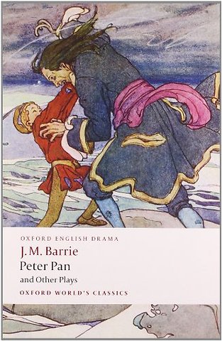 Peter Pan and Other Plays
