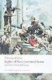 The Rights of Man, Common Sense and Other Political Writings The Rights of Man, Common Sense and Other Political Writings