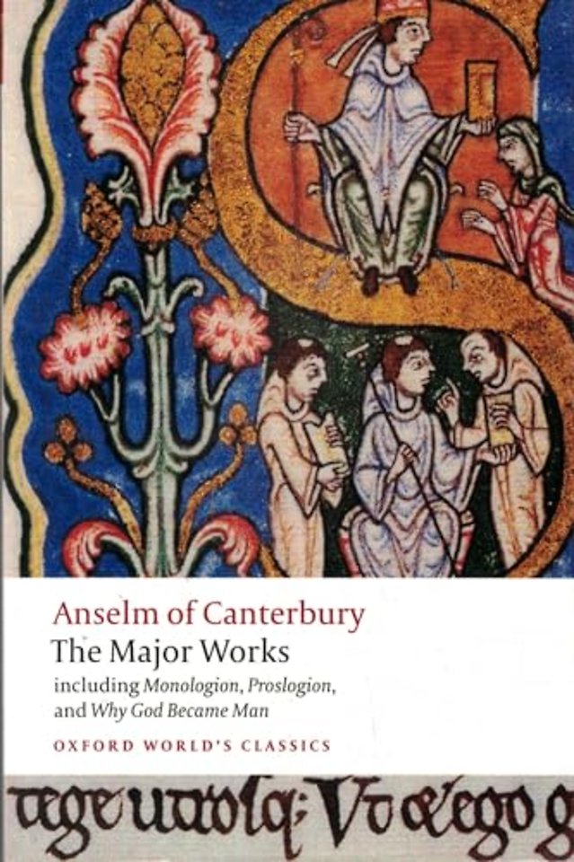 Anselm of Canterbury: The Major Works