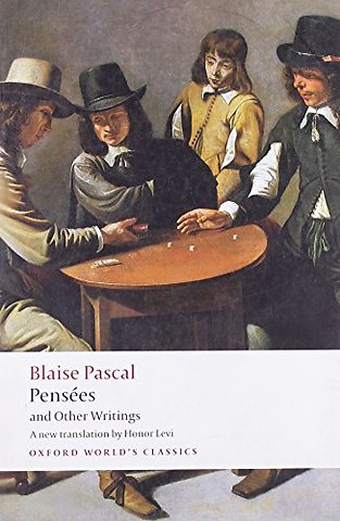 Pensées and Other Writings