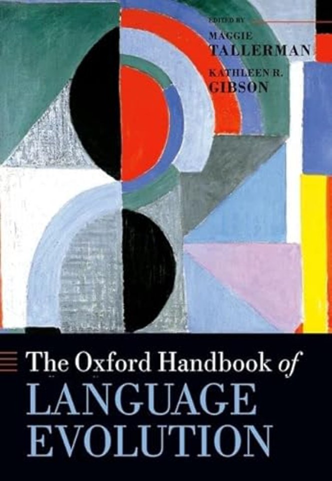 The Oxford Handbook of Language Evolution