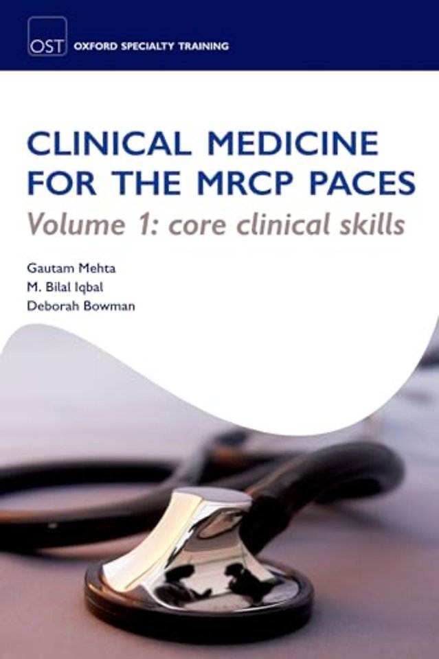Clinical Medicine for the MRCP PACES
