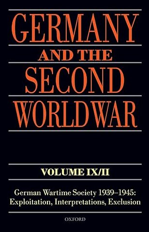 Germany and the Second World War Volume IX/II