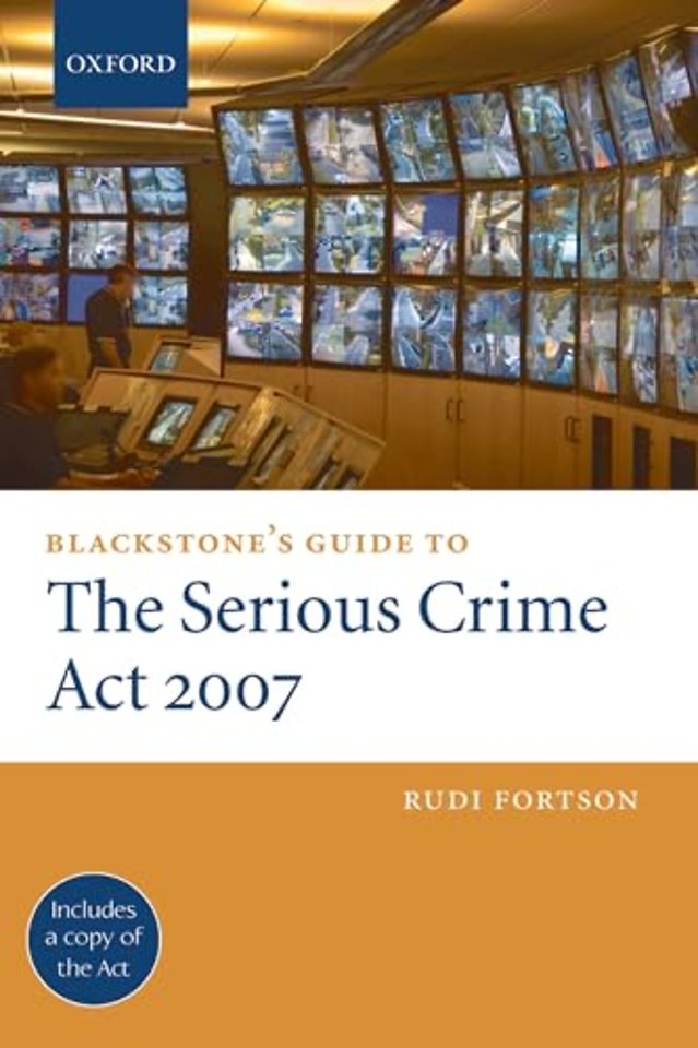 Blackstone's Guide to the Serious Crime Act 2007