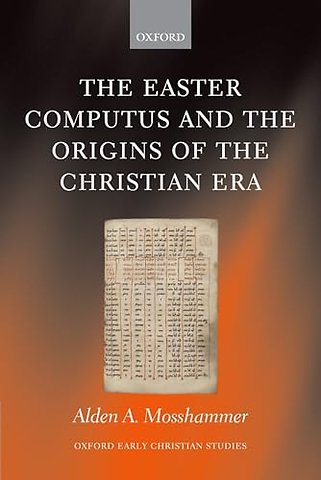 The Easter Computus and the Origins of the Christian Era