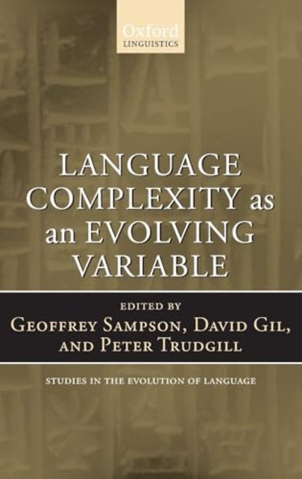 Language Complexity as an Evolving Variable
