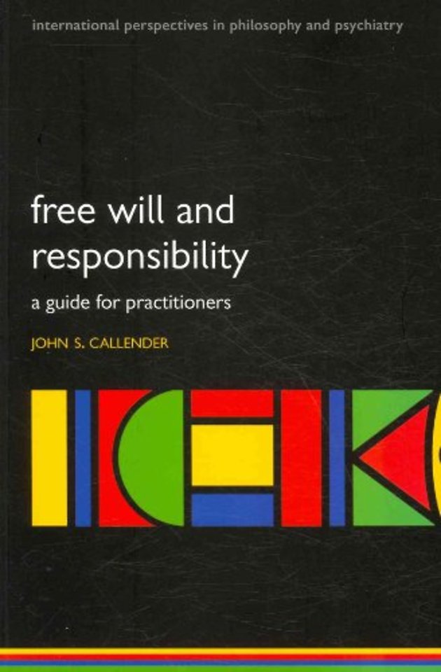 Free will and responsibility