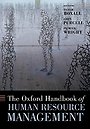 The Oxford Handbook of Human Resource Management