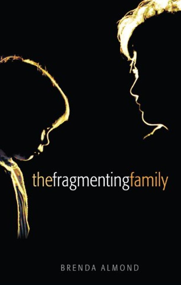 The Fragmenting Family