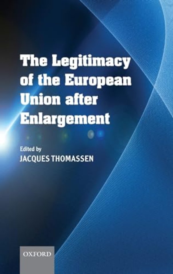 The Legitimacy of the European Union After Enlargement