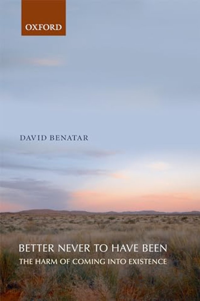 Better Never to Have Been