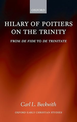 Hilary of Poitiers on the Trinity