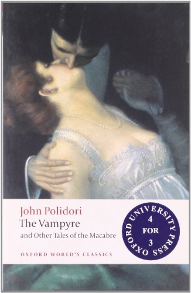 The Vampyre and Other Tales of the Macabre