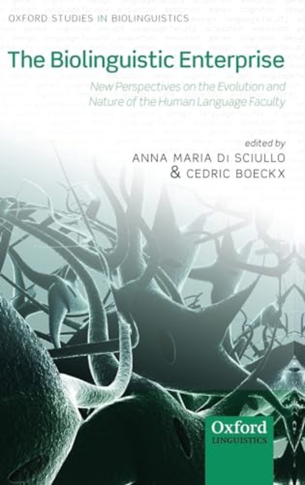 The Biolinguistic Enterprise