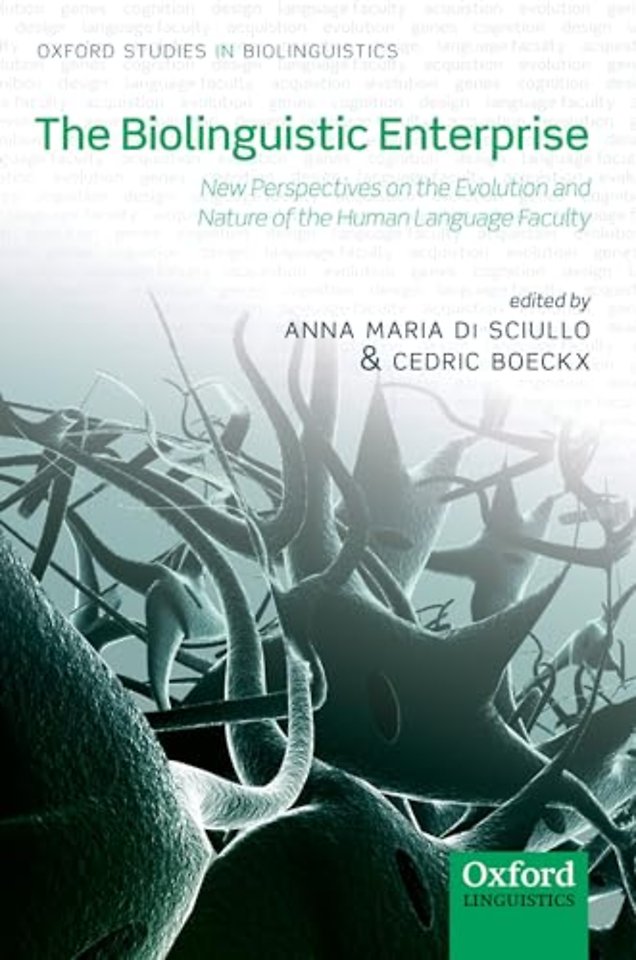 The Biolinguistic Enterprise