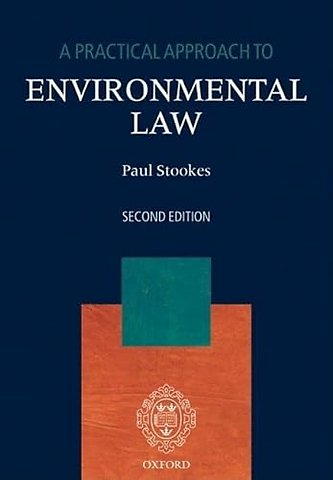 A Practical Approach to Environmental Law