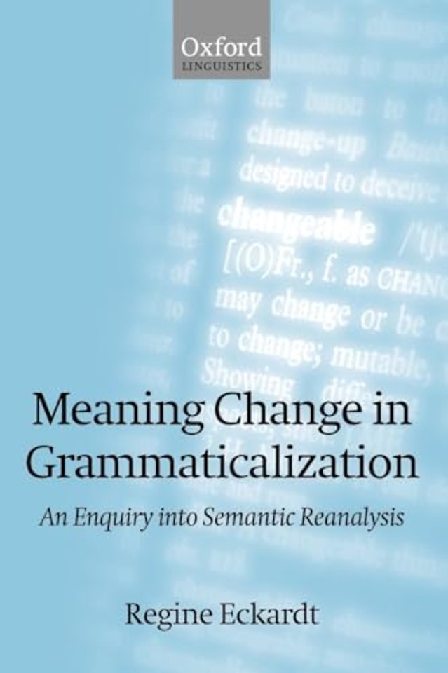 Meaning Change in Grammaticalization