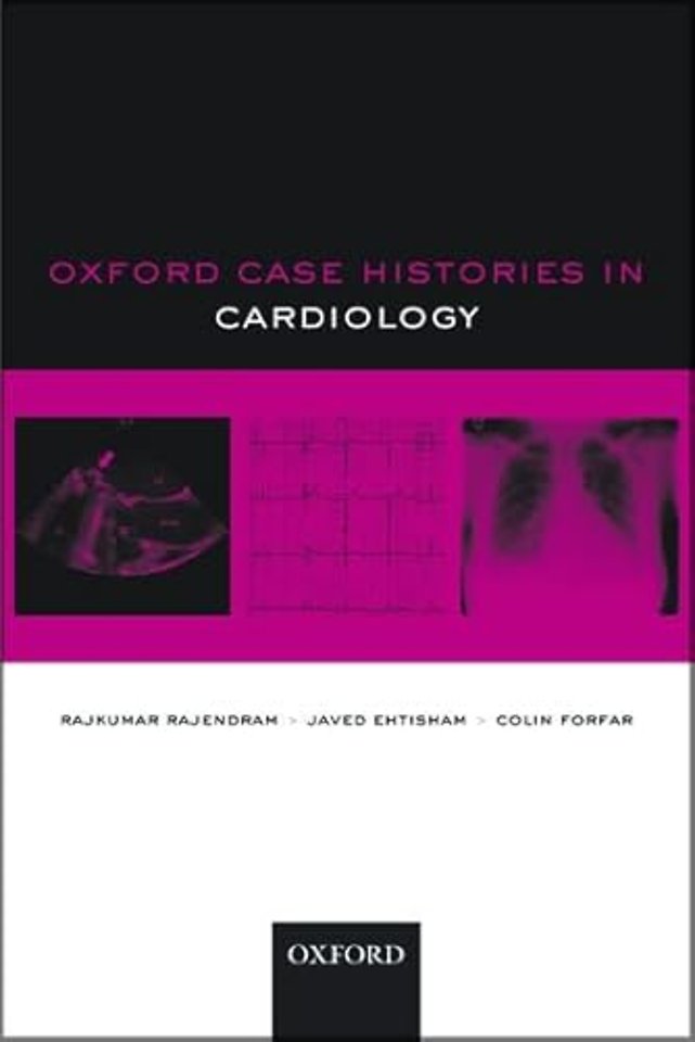 Oxford Case Histories in Cardiology