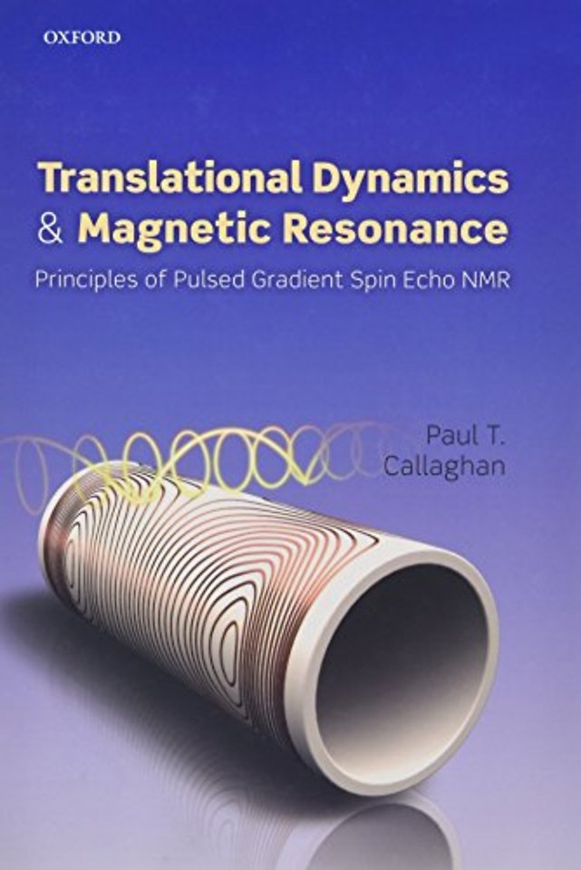 Translational Dynamics and Magnetic Resonance
