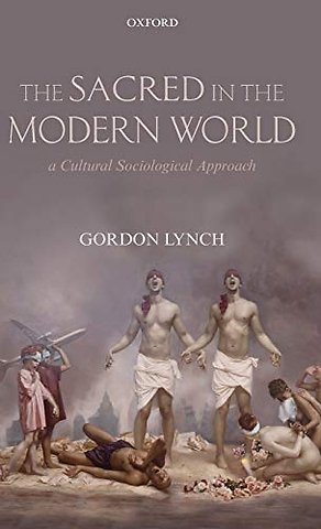 The Sacred in the Modern World