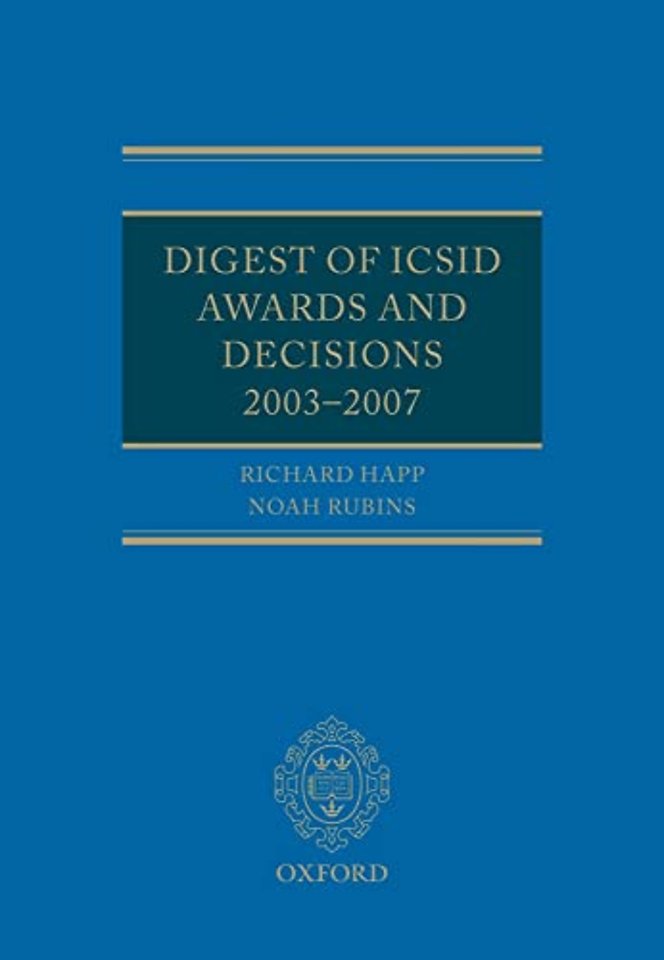 Digest of ICSID Awards and Decisions: 2003-2007