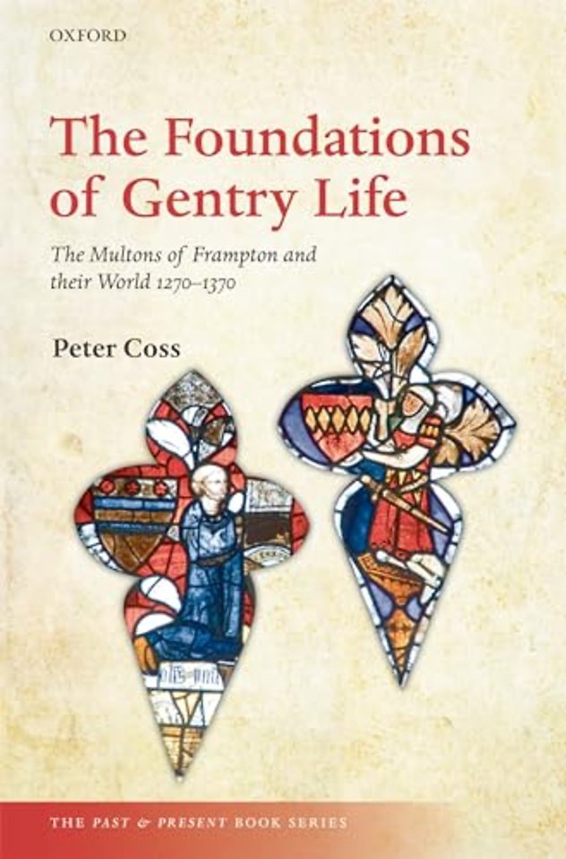 The Foundations of Gentry Life