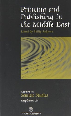 Printing and Publishing in the Middle East