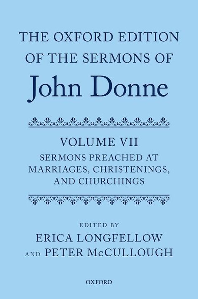 The Oxford Edition of the Sermons of John Donne, Volume VII