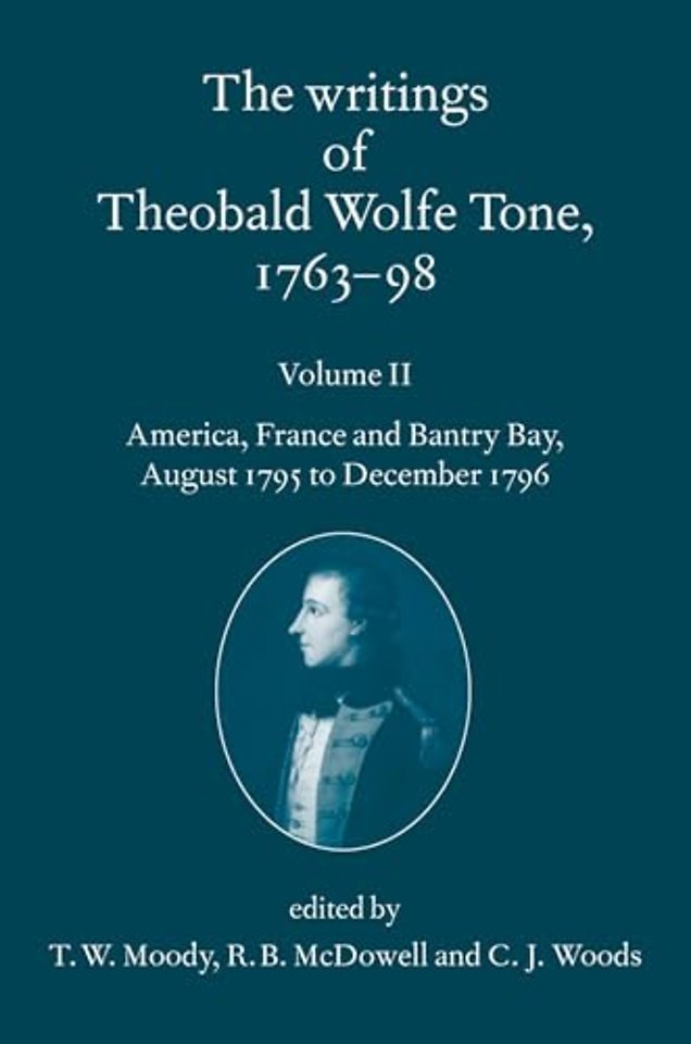 The Writings of Theobald Wolfe Tone 1763-98: Volume II