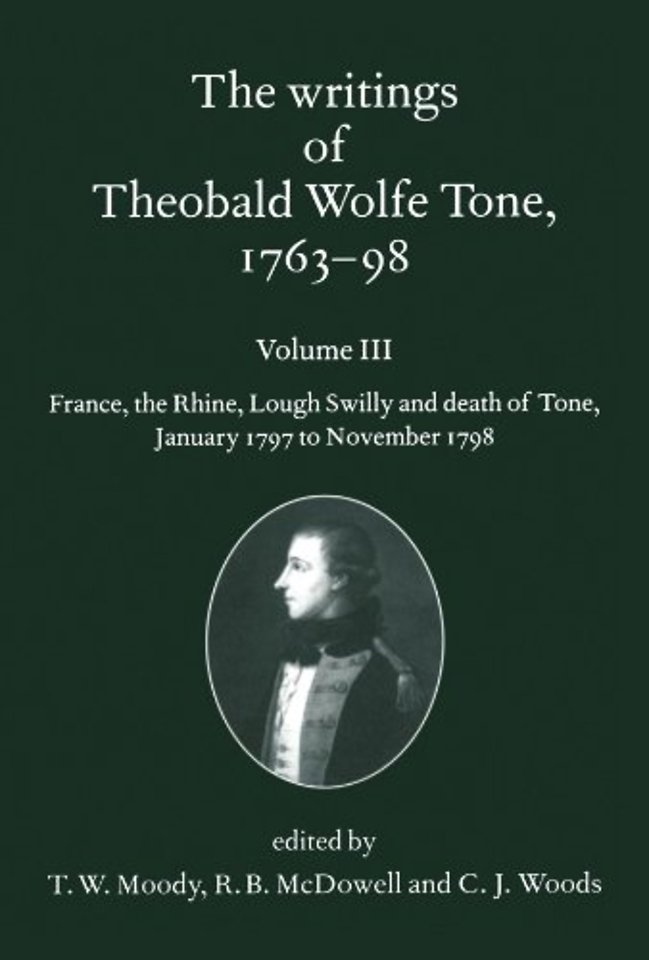 The Writings of Theobald Wolfe Tone 1763-98: Volume III