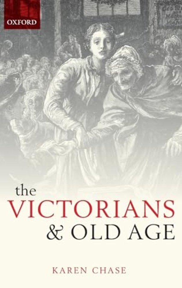 The Victorians and Old Age