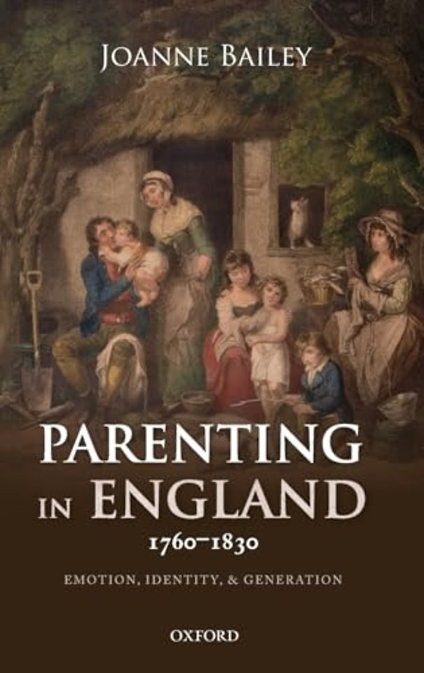 Parenting in England 1760-1830
