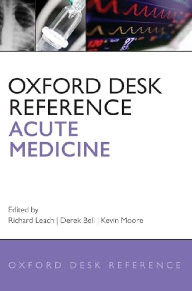 Oxford Desk Reference: Acute Medicine