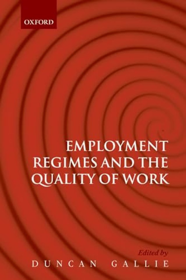 Employment Regimes and the Quality of Work