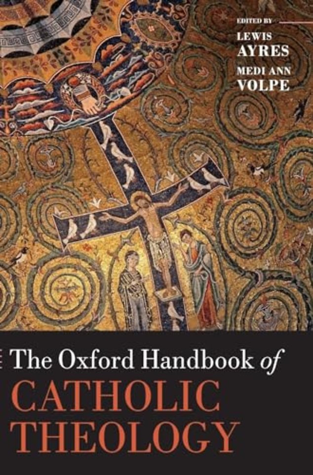 The Oxford Handbook of Catholic Theology