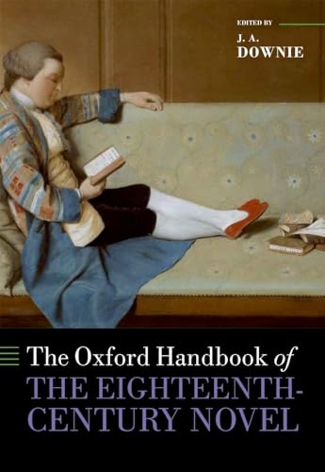 The Oxford Handbook of the Eighteenth-Century Novel