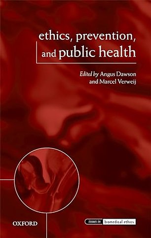 Ethics, Prevention, and Public Health