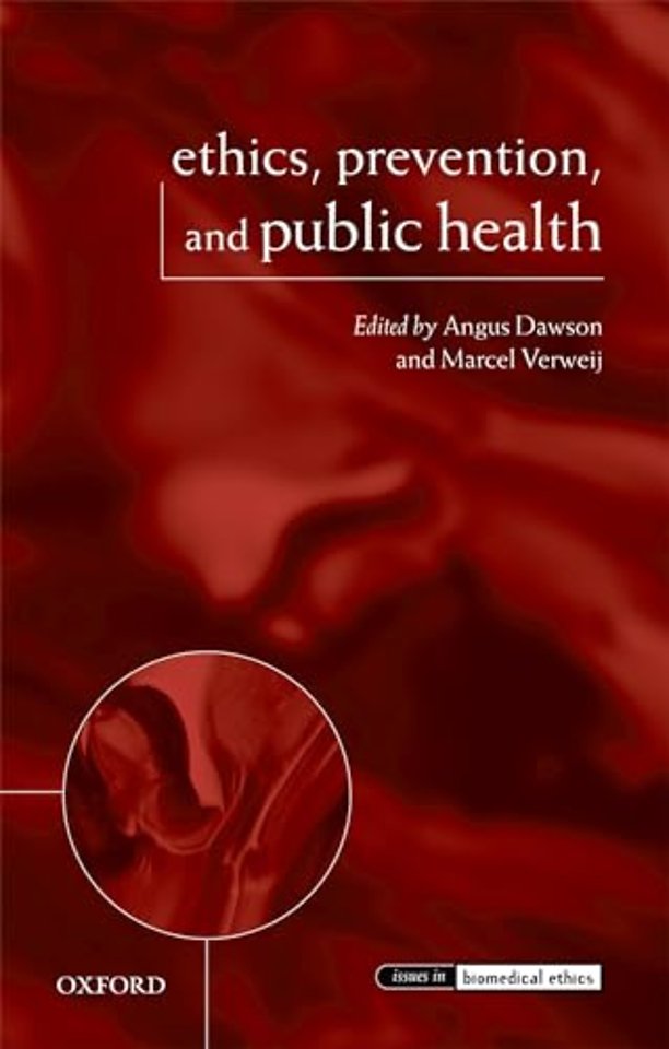 Ethics, Prevention, and Public Health