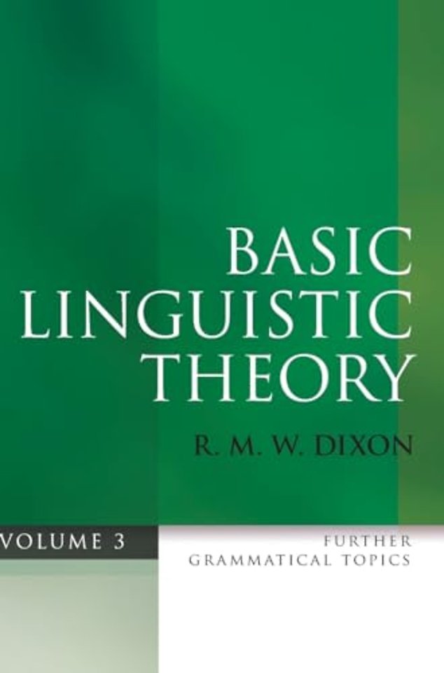 Basic Linguistic Theory Volume 3